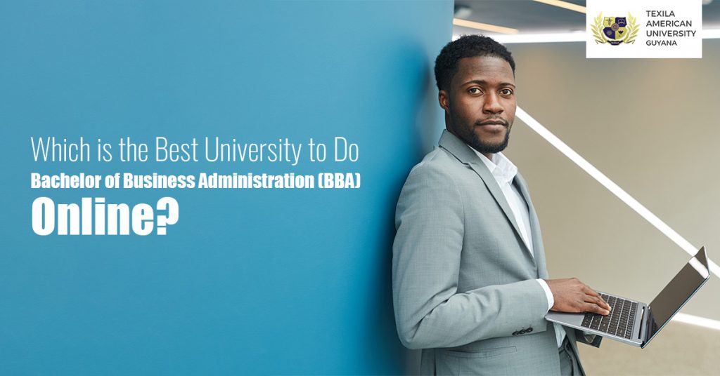 Best University to Do Bachelor of Business Administration (BBA) Online