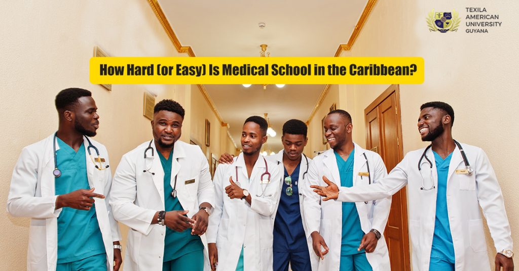 How Hard (or Easy) Is Medical School in the Caribbean?