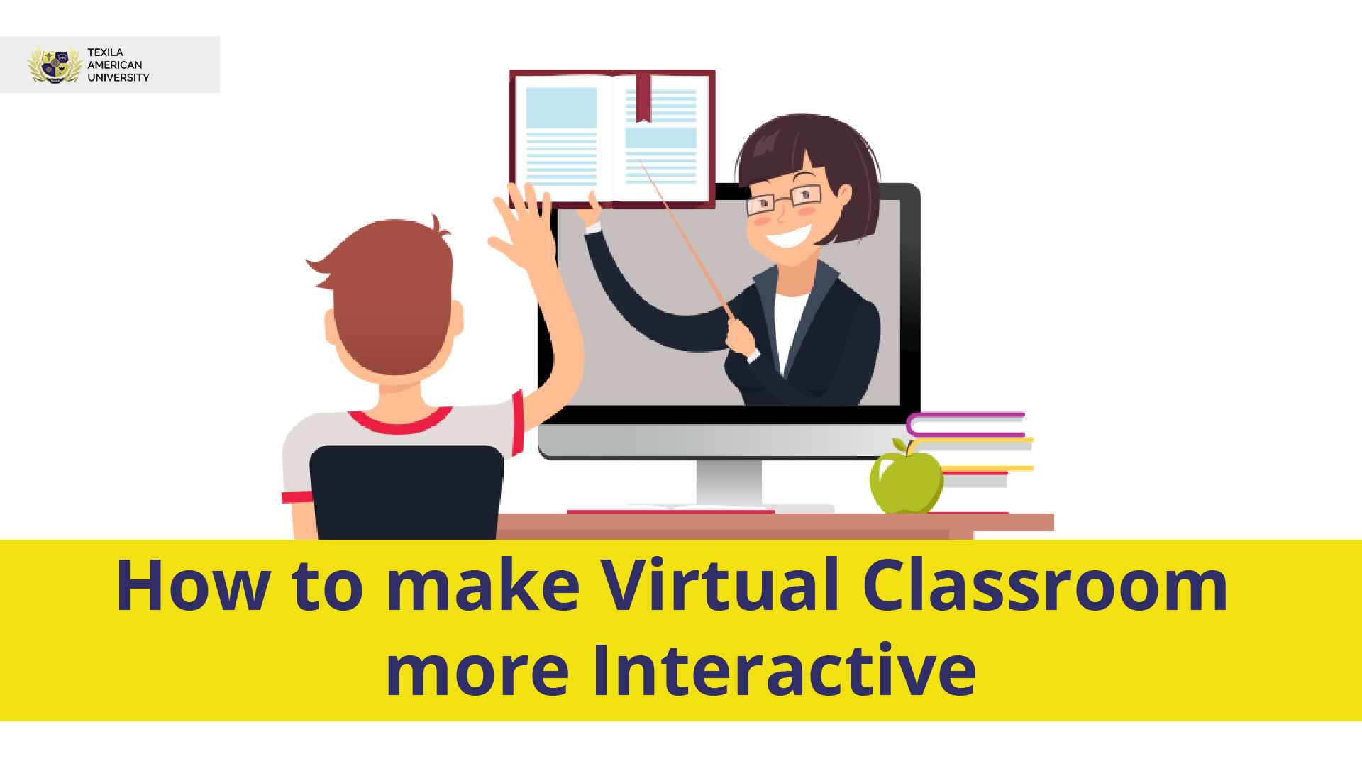 virtual classroom more interactive