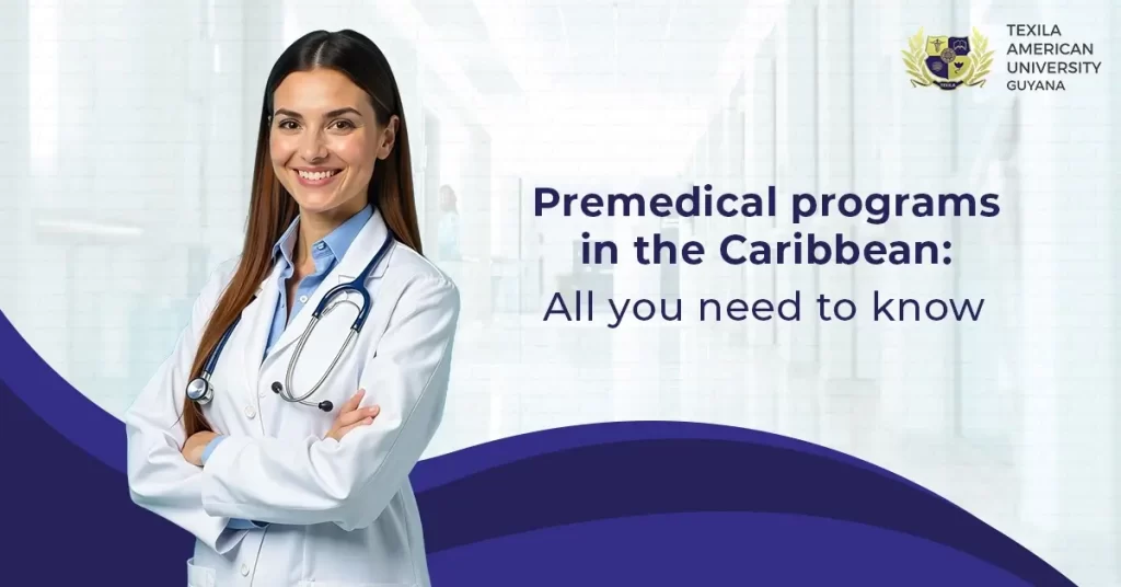 Premedical programs in the Caribbean