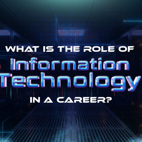 Role of Information Technology