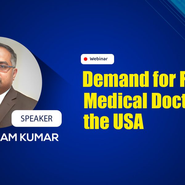 Demand for Foreign Medical Doctors in the USA