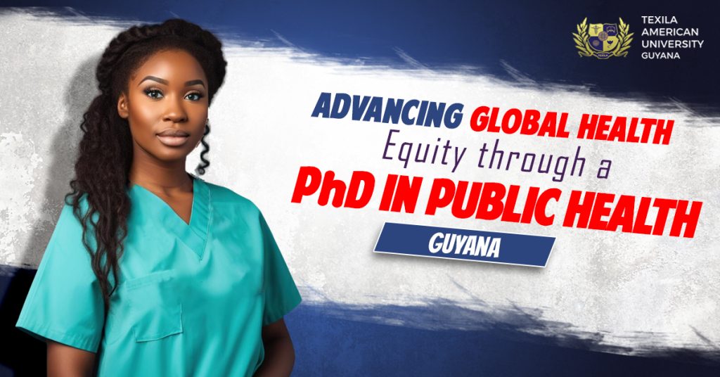 Global health equity through phd in public health