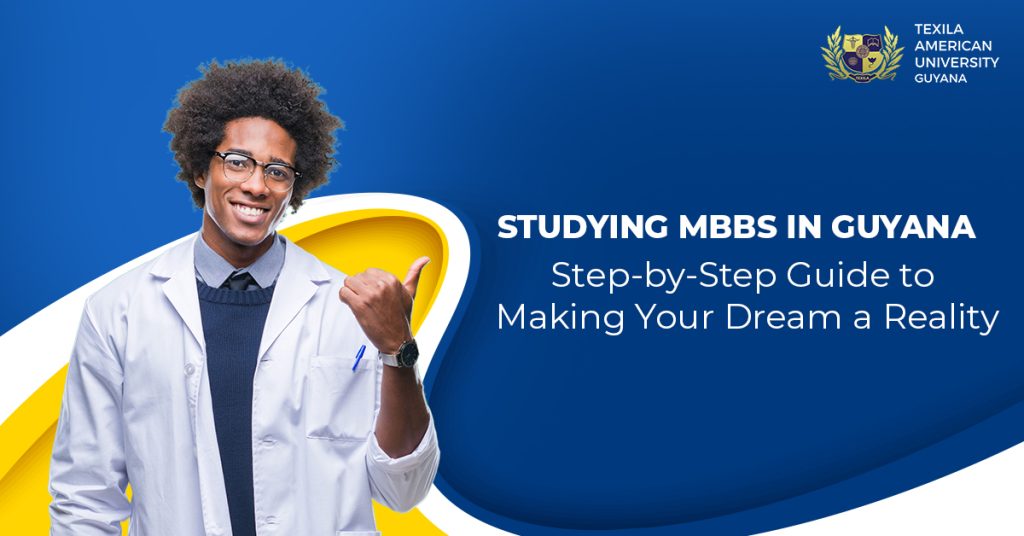 studying MBBS in Guyana