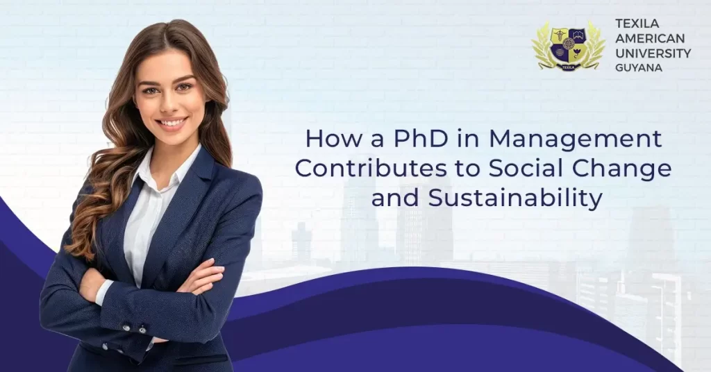 How a PhD in Management Contributes to Social Change and Sustainability