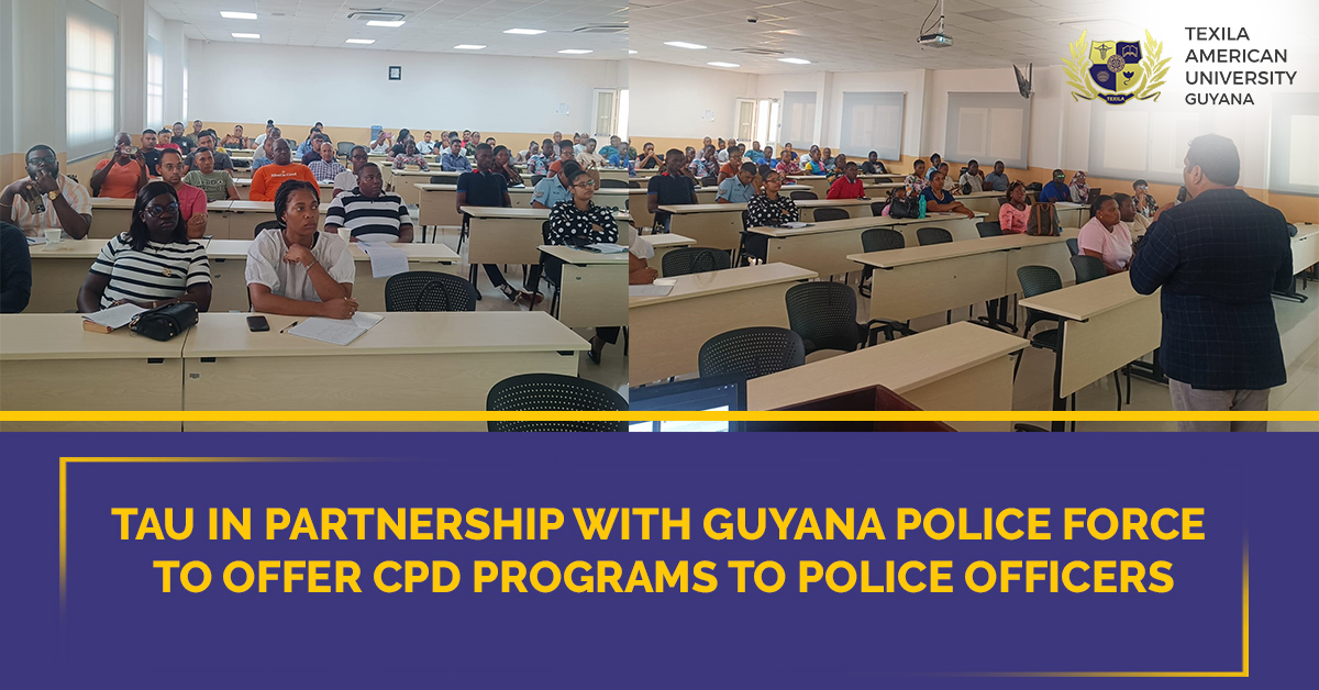 TAU launches the second batch of CPD programs for the Guyana Police Force