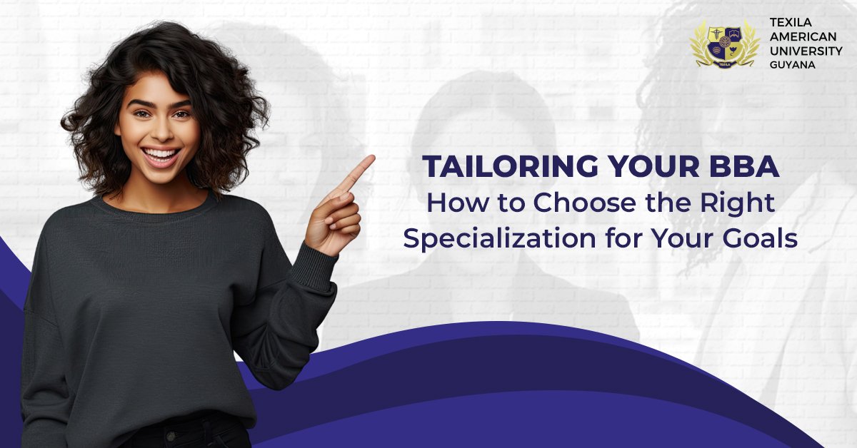 Tailoring Your BBA
