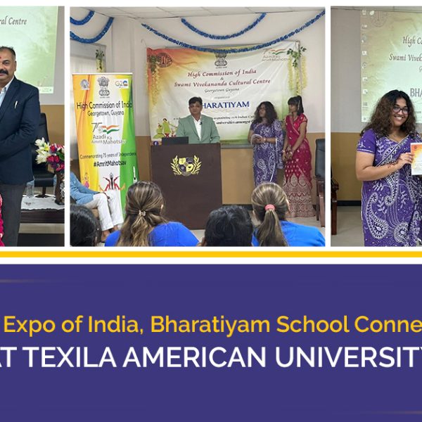 Cultural Expo of India, Bharatiyam School Connect Event at Texila American University