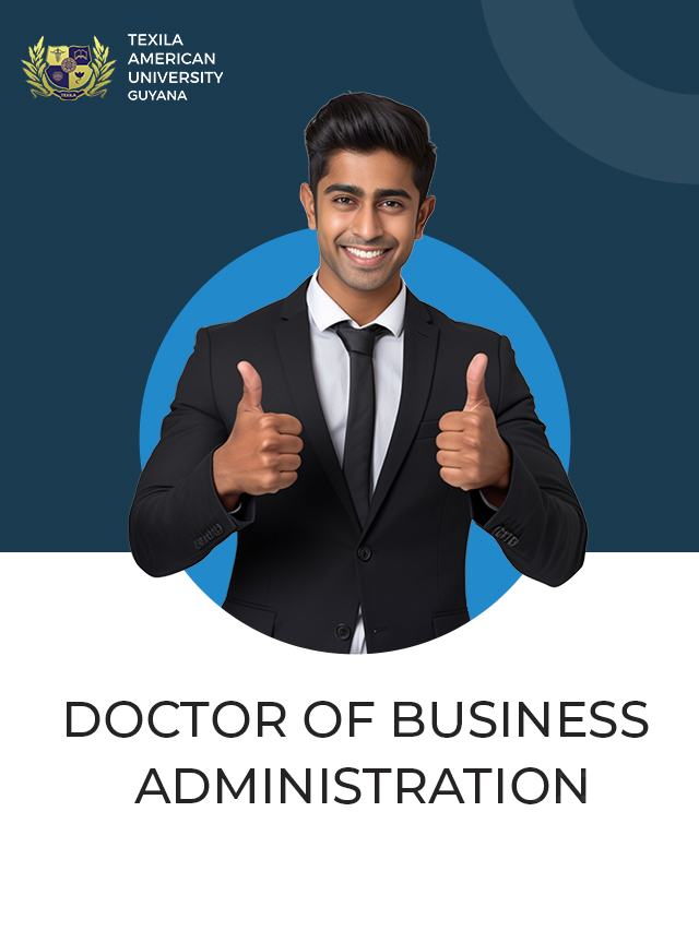 Study Best Doctor of Business Administration Degree in Guyana