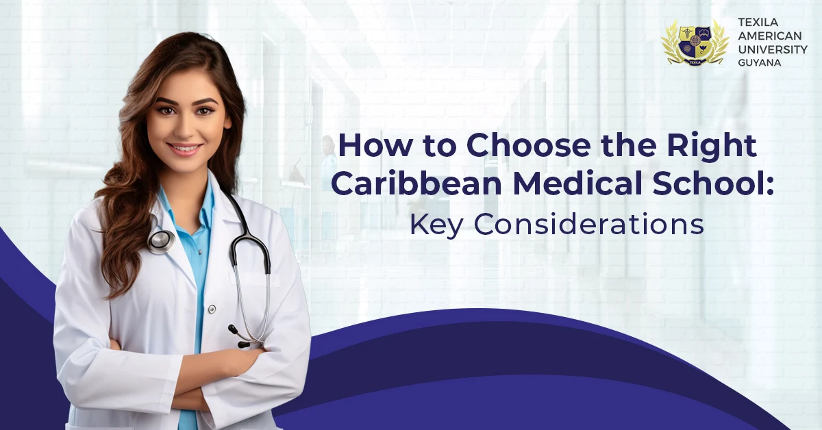 How to Choose the Right Caribbean Medical School