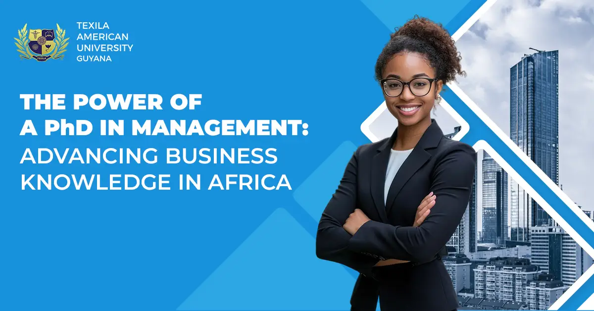 The Power of a PhD in Management: Advancing Business Knowledge in Africa