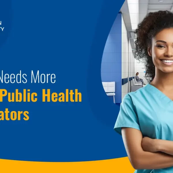 Why Africa Needs More Doctor of Public Health Administrators