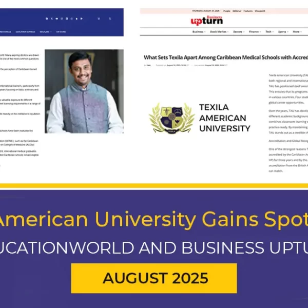 Featured in Leading Media: How Texila American University is Transforming MBBS Abroad for NEET Qualified Indian Students