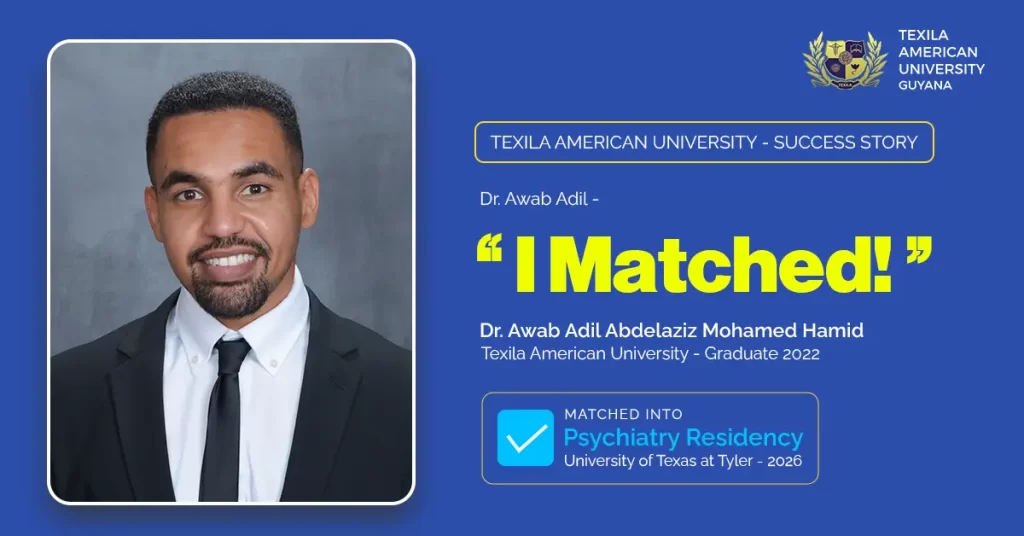 Texila to Texas: Dr. Awab’s 2026 Residency Match Success