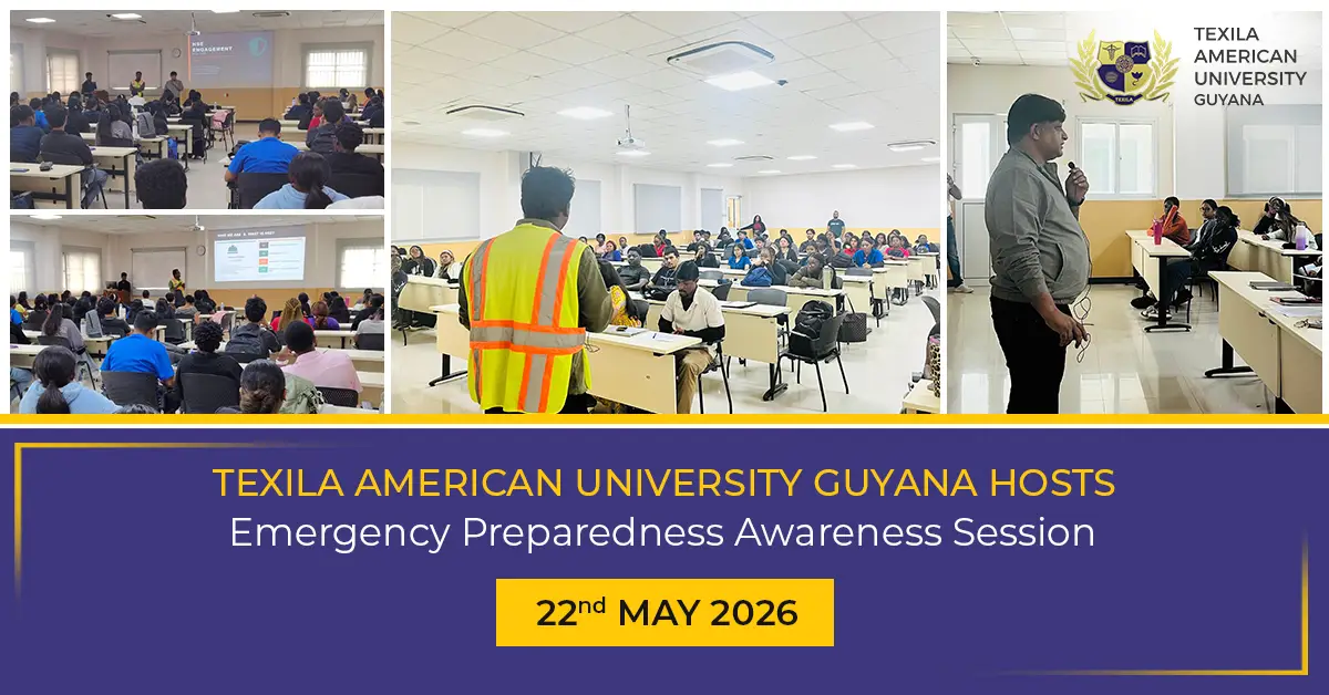 Texila American University Guyana Hosts Emergency Preparedness Awareness Session