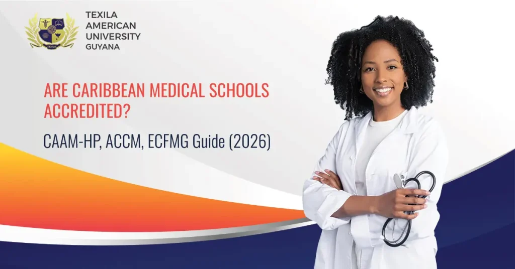 Are Caribbean Medical Schools Accredited? CAAM-HP, ACCM, ECFMG Guide