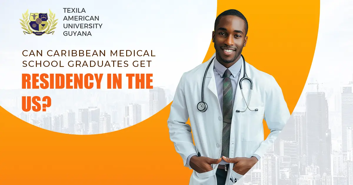 Can Caribbean Medical School Graduates Get Residency in the US
