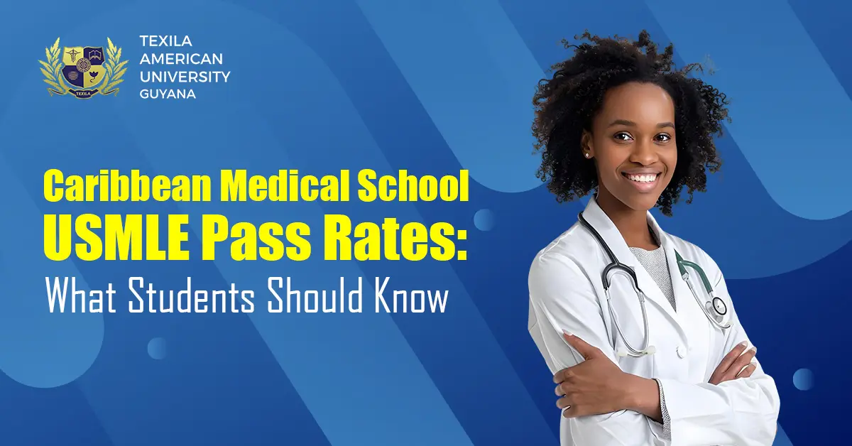 Caribbean Medical School USMLE Pass Rates