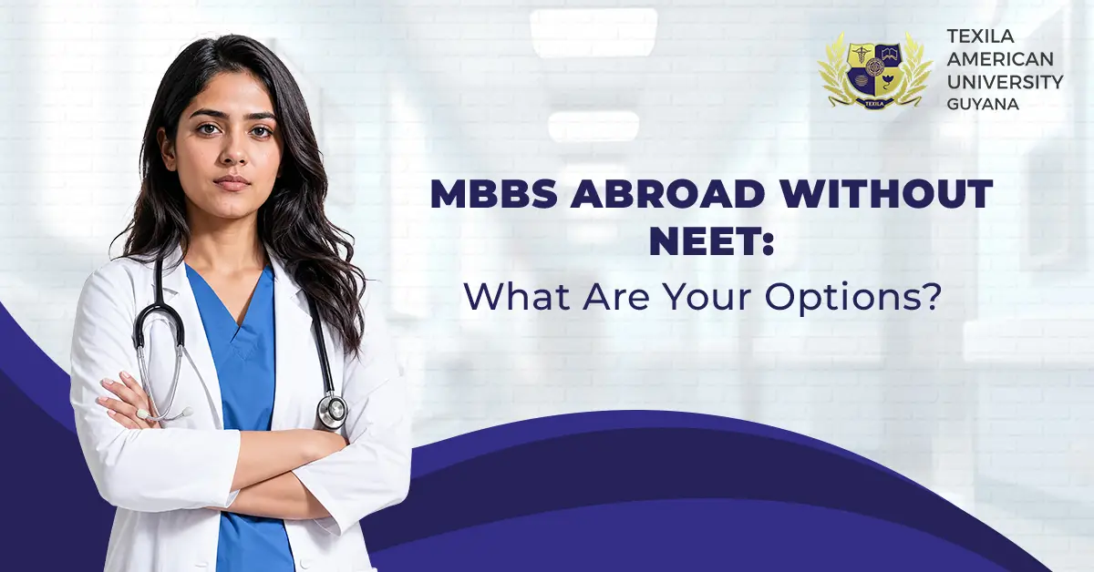 MBBS Abroad Without NEET