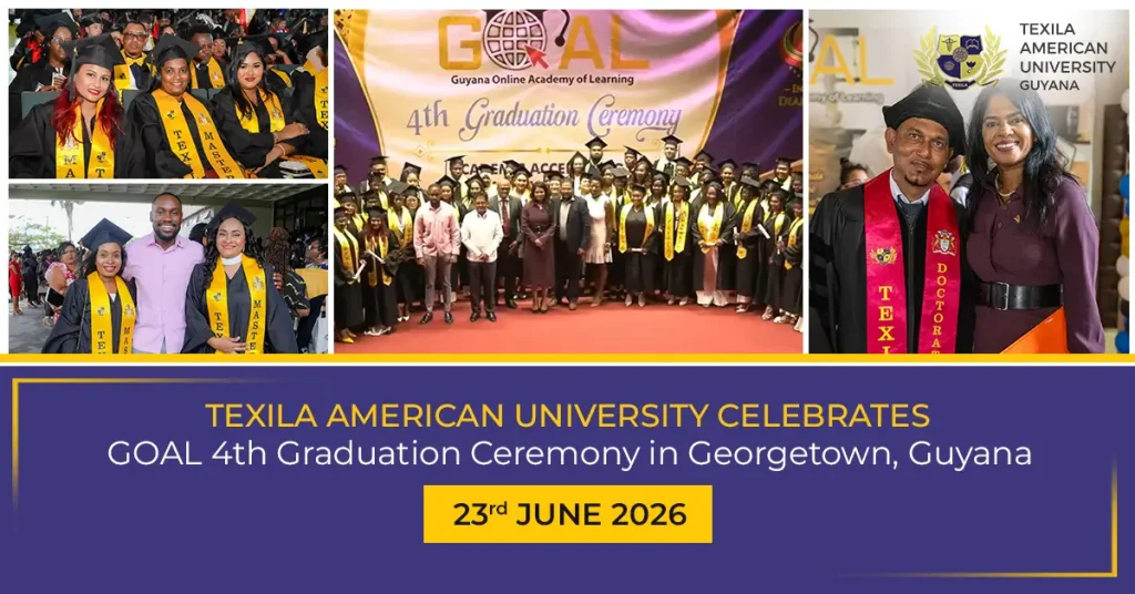 Texila American University Celebrates GOAL 4th Graduation Ceremony in Georgetown, Guyana